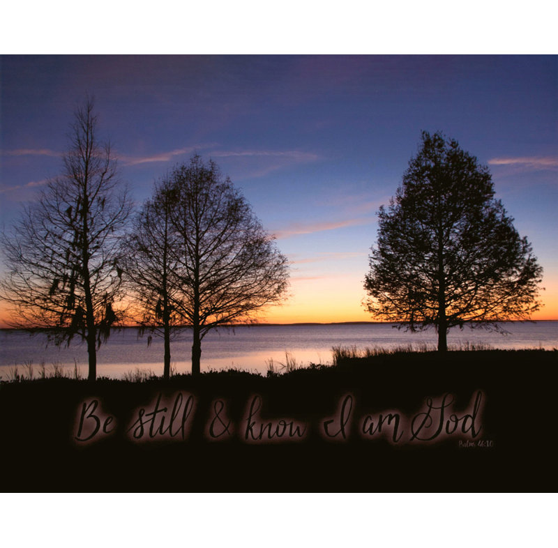 Be Still and Know I Am God