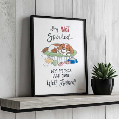 «I'm Not Spoilé» par Deb Strain, reproduction d'art