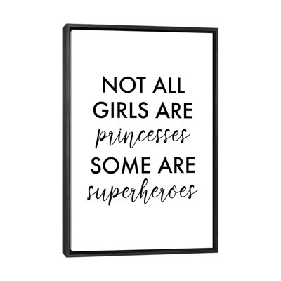 All Girls are Superheroes-impression d’art textuel