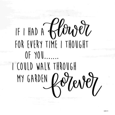 "If I Had A Flower" par imperfect Dust - Art textuel sur toile tendue