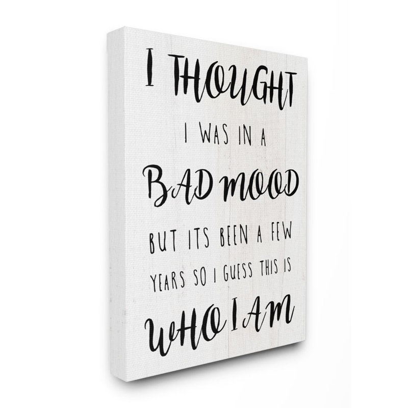 «Sassy Bad Mood Attitude Quote» par Elise Catterall - impression d'art graphique, Toile tendue, H 48 po x l 36 po