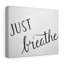 Just Breathe - Wrapped Canvas Print-278990309