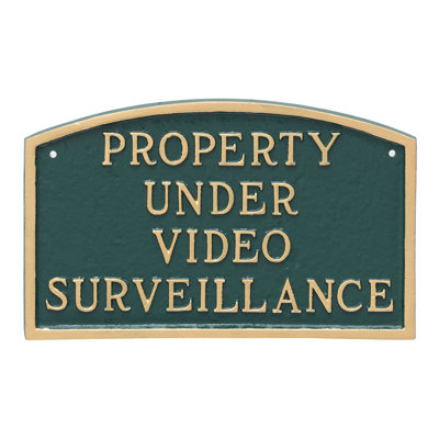Property Under Video Surveillance Statement Garden Plaque