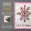 Let It Snow Snowflake, reproduction encadrée - bois massif-623166417-623166423