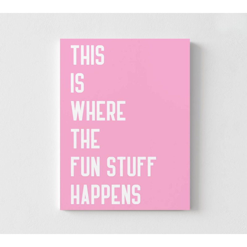 «Fun Stuff Happens», impression d'art typographique ludique moderne, H 7 po x l 5 po, Ne s’applique pas