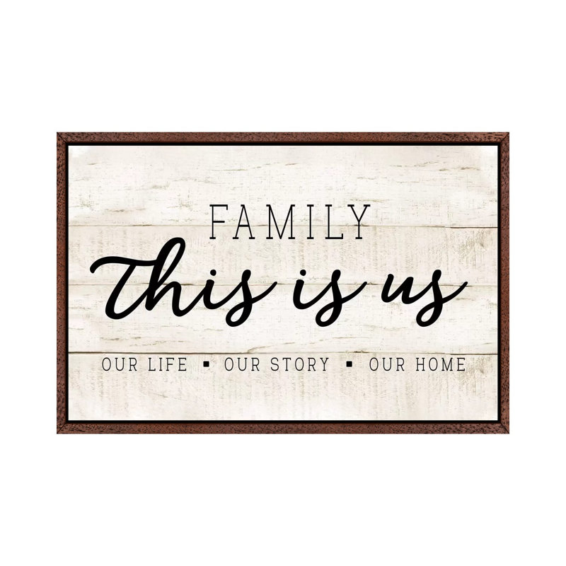 This Is Us - Print on Canvas, 101.6 cm H x 66.04 cm W, Classic Brown Wood Framed