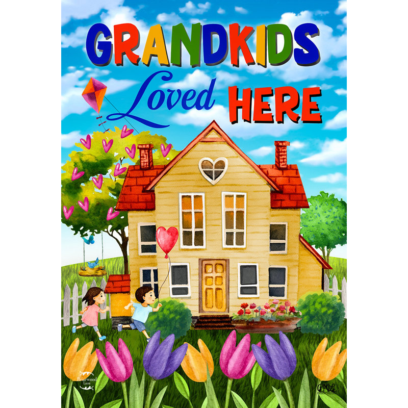 Drapeau de maison «Grandkids Lived Here»