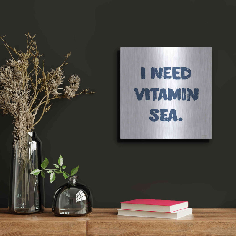 «I Need Vitamin Sea» par imperfect Dust, art mural en métal, H 12 po x l 12 po