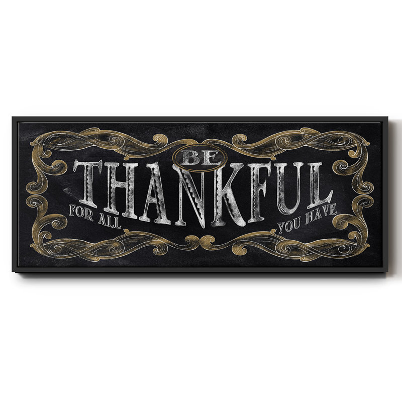 Be Thankful- Framed Canvas