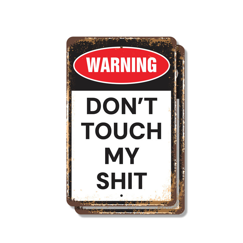 «Don't Touch My Sh-t» (paquet de 2) en plastique 8 po x 12 po