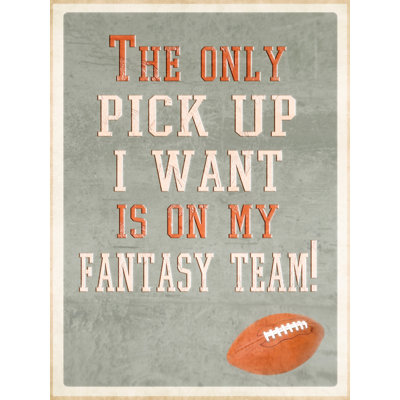 Football Fanantics The Only Pickup I Want par Grotto Studios