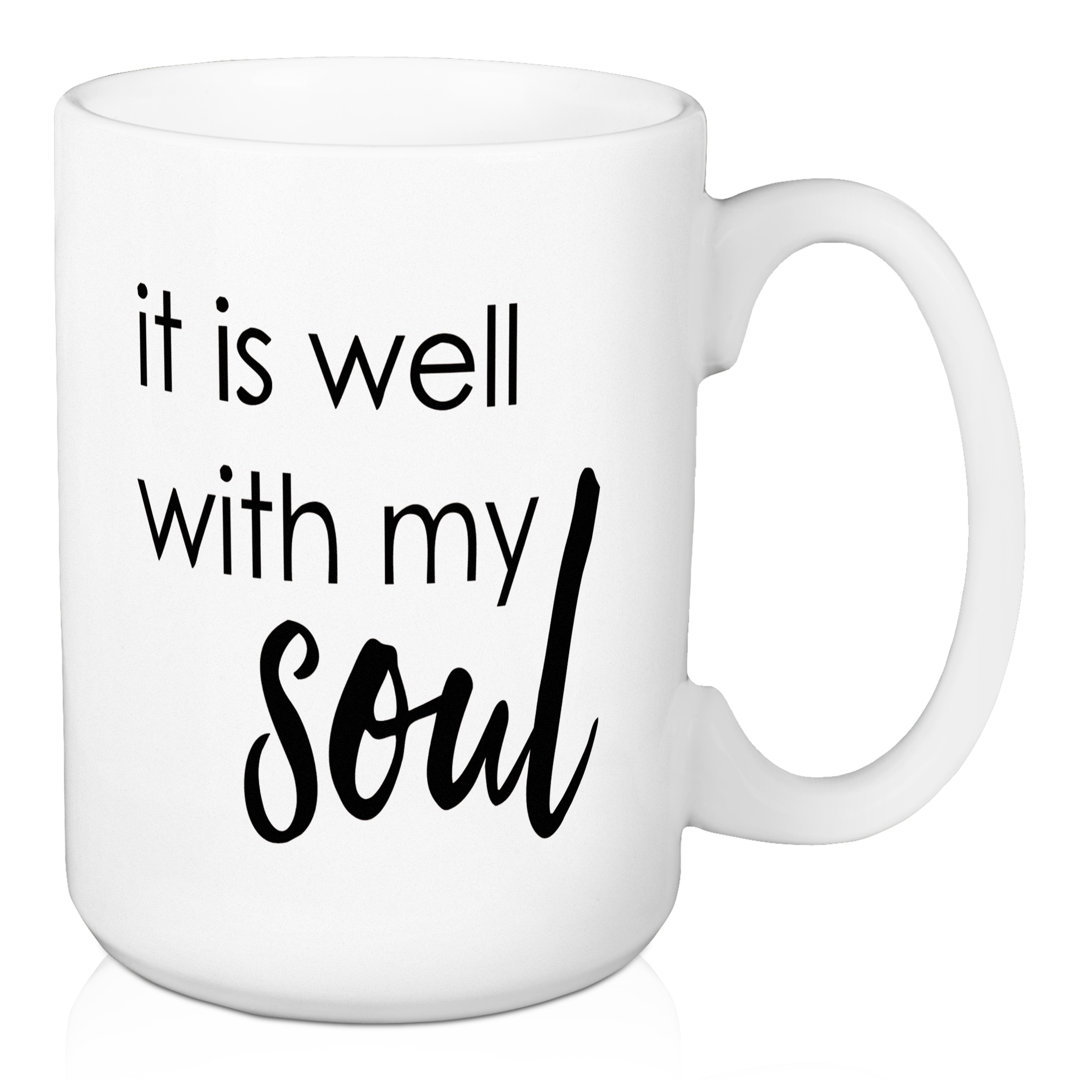 Knepper It Well With My Soul Coffee Mug Ebern Designs