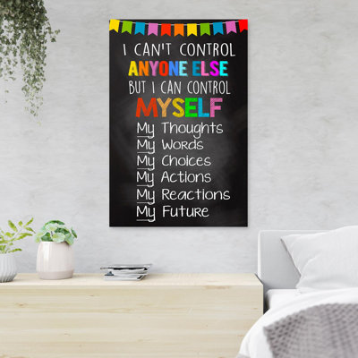 «Quote For Yourself - I Can Control Anyone Else But I Can Control Install» - 1 pièce, reproduction d'art graphique sur toile tendue