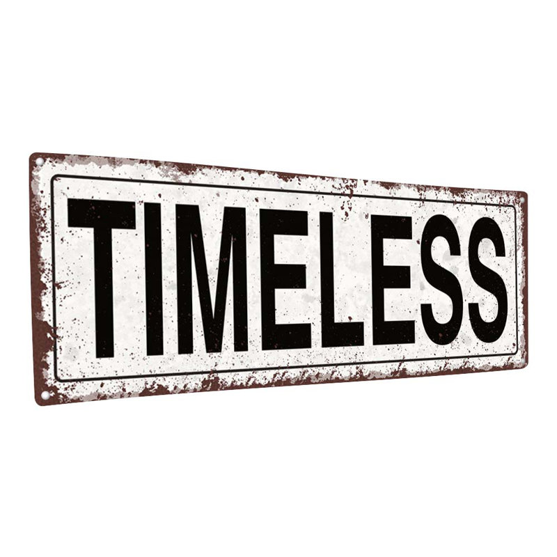 «Timeless» sur, H 5,75 po x l 15,5 po