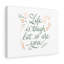 Life Is Tough But So Are You - Wrapped Canvas Print-461808865