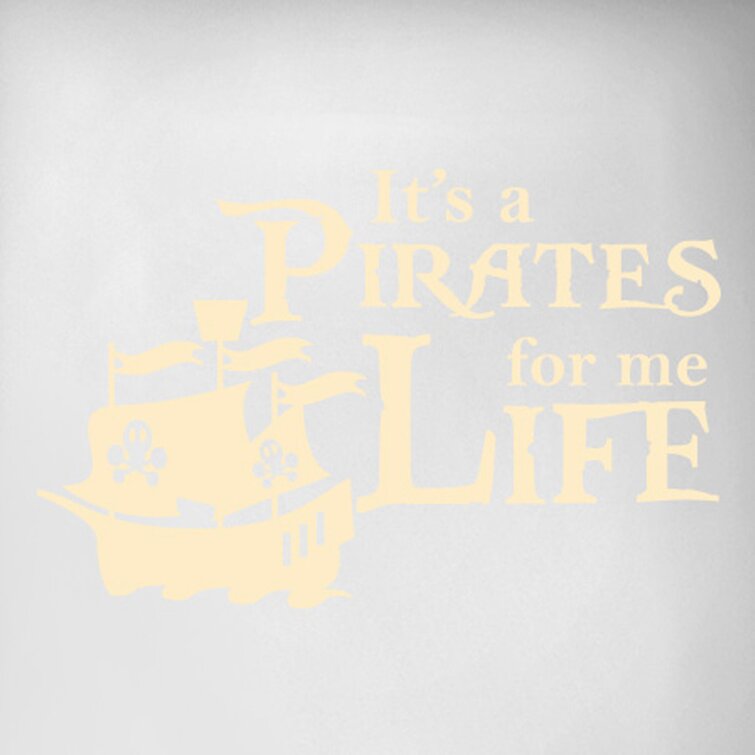 It's a Pirates Life for Me Door Room Wall Sticker