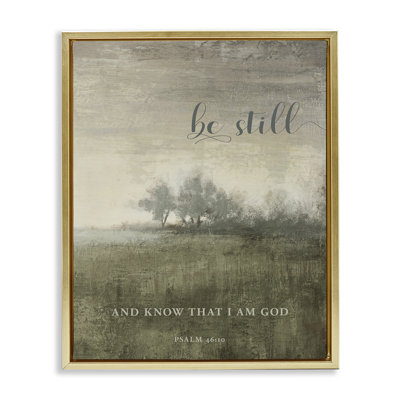 Be Still over Rustic Landscape Floating Frame, design by John Spaeth