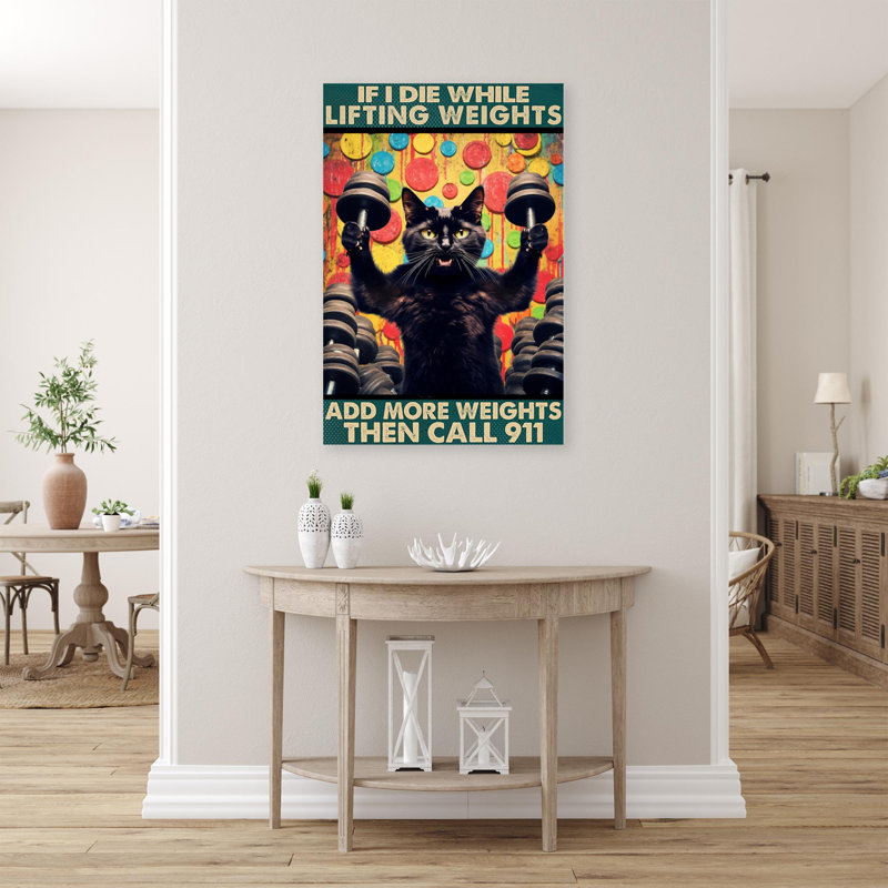 Chat si je meurs en soulevant des poids sur toile, H 14 po x l 11 po x P 1,25 po