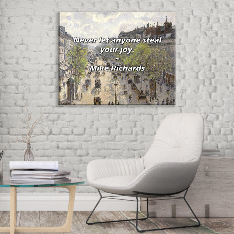 Artsy Quote "Never let anyone steal your joy." By Mike Richards Gallery Wrapped Canvas