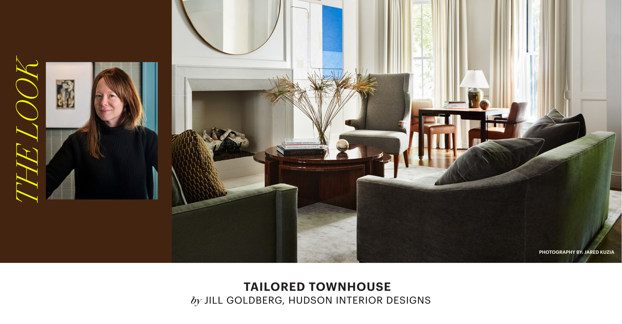 The Look: Tailored Townhouse by Jill Goldberg, Hudson Interior Design