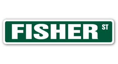 Fisher Street Sign Heavy Duty Plastic 4" X 18"