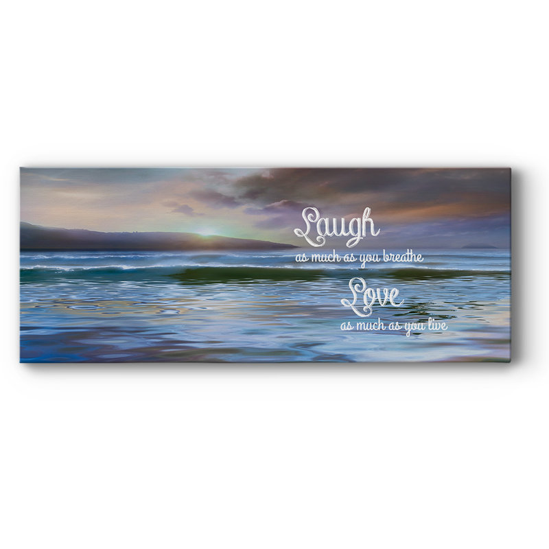 " Laugh As Much ", 12" H x 30" W x 1.5" D