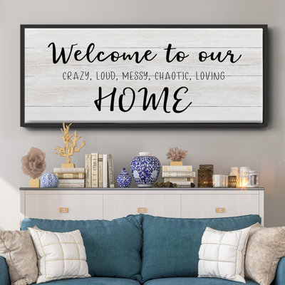 Welcome to Our Home- Framed Canvas