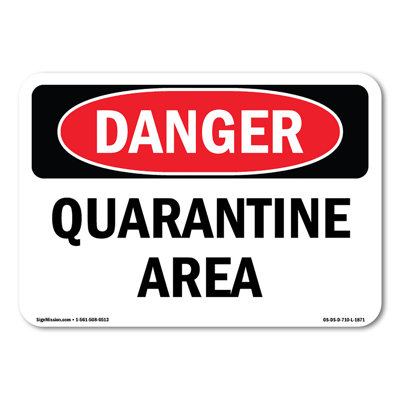 Quarantine Area Plastic Sign 10" X 7"