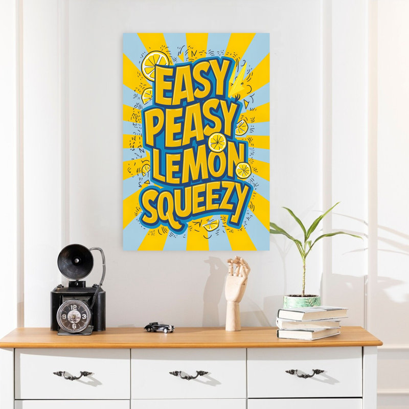 «Easy Peasy Lemon Squeezy», art mural contemporain, H 24 po x l 16 po