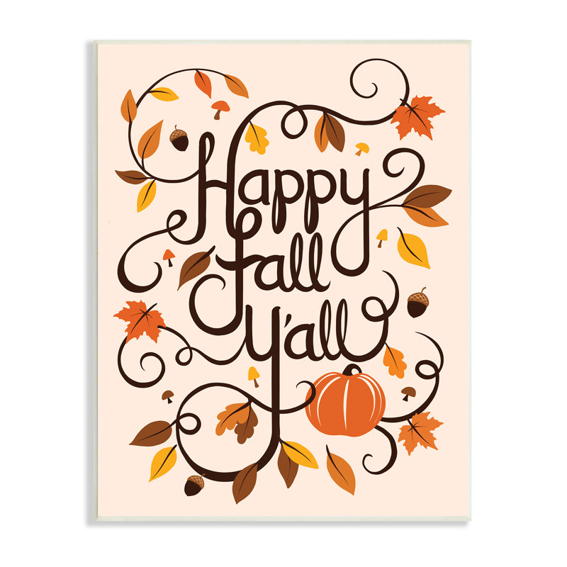 "Happy Fall Y'all" Autumn Foliage Acorns par Jo Taylor - Art textuel, H 15 po x l 10 po, Bois