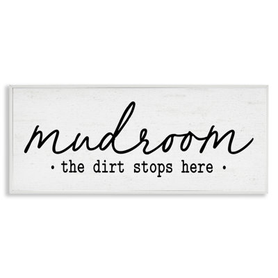 " Dirt Stops Here Mudroom Sign Rustic Grain Pattern "