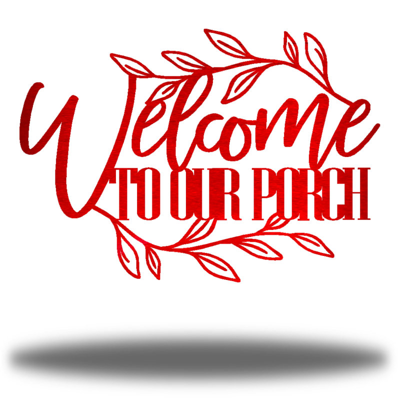 Décoration murale Welcome to Our Porch, H 6 po x l 12 po x P 0,01 po, Rouge