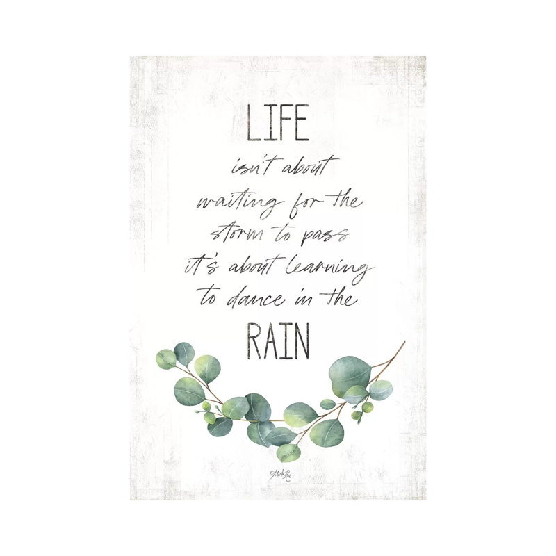 «Dance in the Rain» par Marla Rae - Art textuel sur toile tendue, H 18 po x l 12 po x 1,5 po