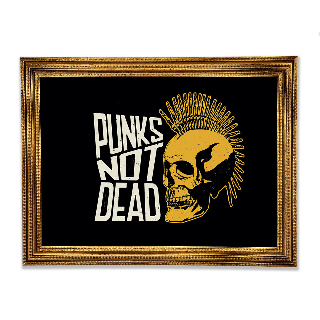 Punks Not Dead 1 - Single Picture Frame Typography