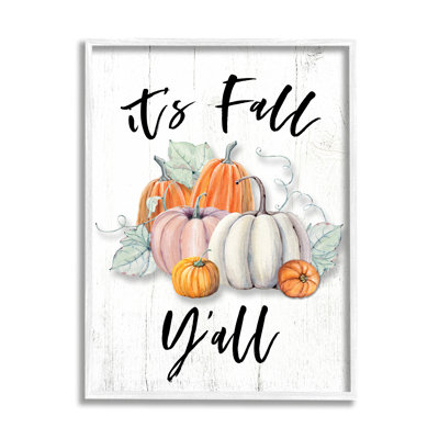 " It's Fall Y'all Seasonal Excitement Muted Harvest Pumpkins "