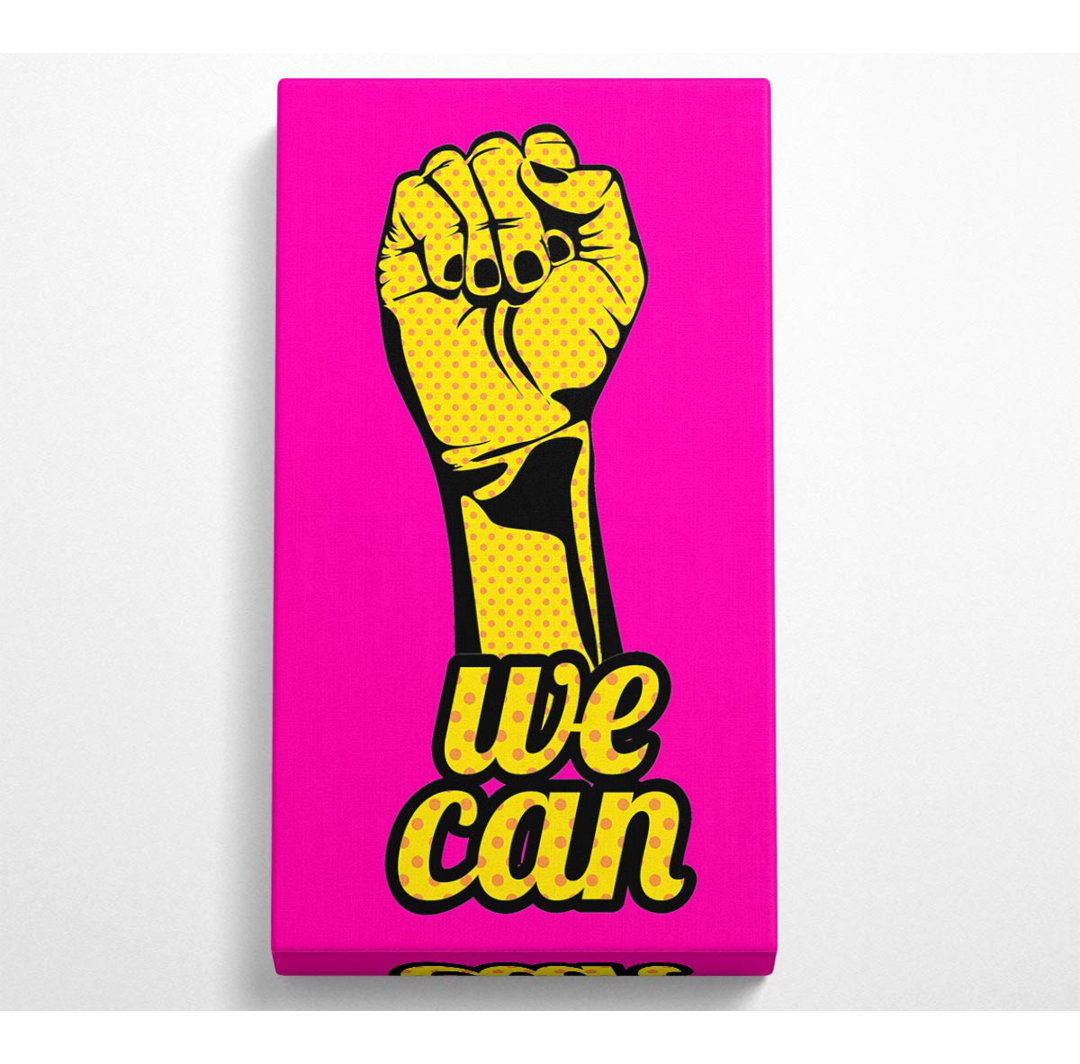 We Can - Kunstdrucke auf Leinwand - Wrapped Canvas