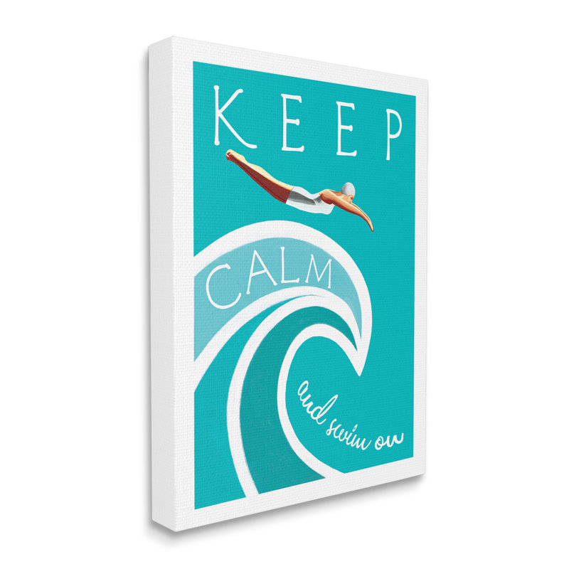 Keep Calm And Swim On - impression, Toile tendue, H 30 po x l 24 po x 1,5 po