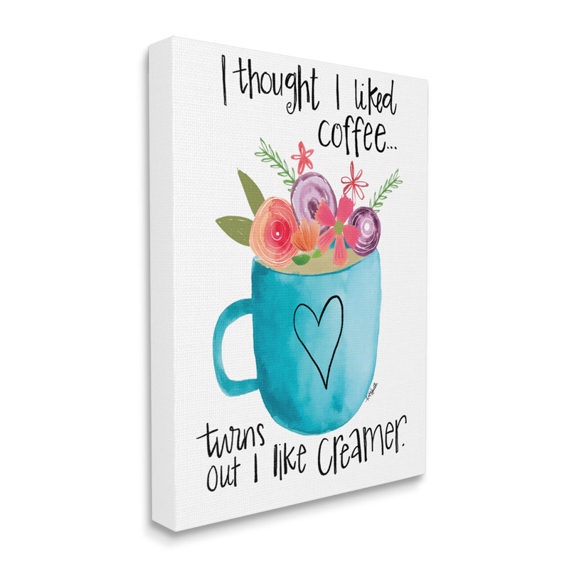 Ae-891 " Thought I Liked Coffee Phrase Kitchen Creamer Joke ", Wrapped Canvas, 48" H x 36" W x 1.5" D