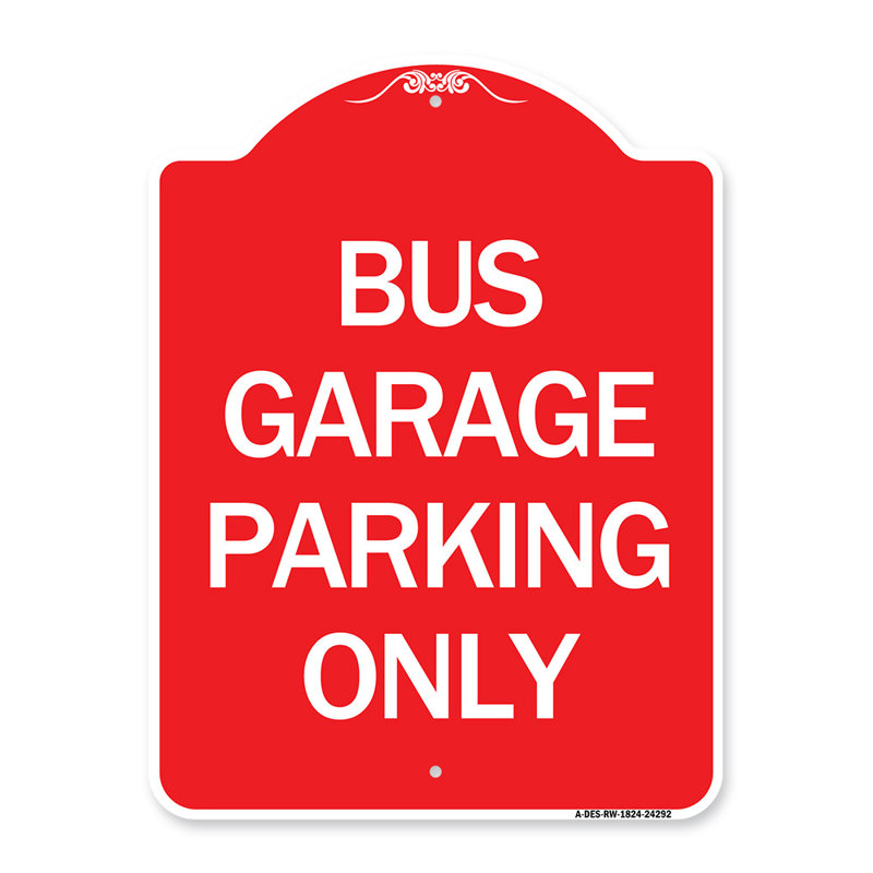 Enseigne Signmission Designer Series - Stationnement pour autobus seulement / 24292, H 18" x l 18" x P 1"