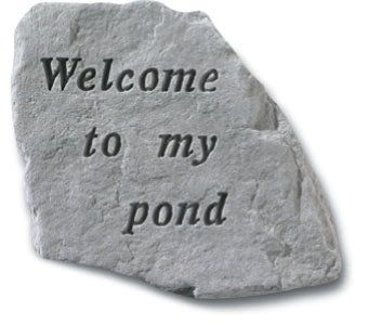 Pierre de jardin Fiène Welcome to My Pond