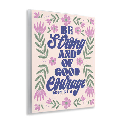 «Strong & Good Courage Prayer», art par Muffin Grayson