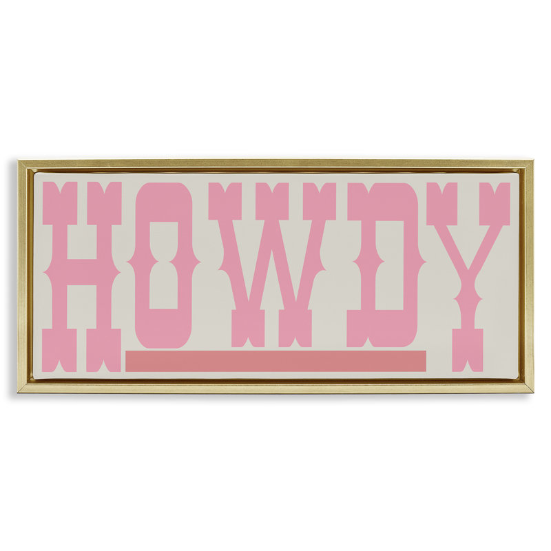 "Howdy", texte encadré sur toile flottante par SD Graphics Studio, Cadre flottant métallique doré, H 14 po x l 31 po