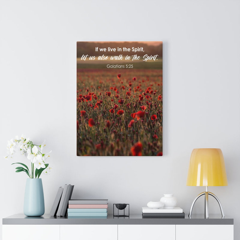 Live in the Spirit Galatians 5:25 1 Piece Wrapped Canvas Wall Art, 41cm H x 30cm W