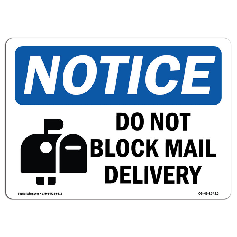 Do Not Block Mail Delivery Sign