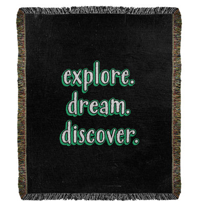 Explore Dream Discover Quote Cotton Throw