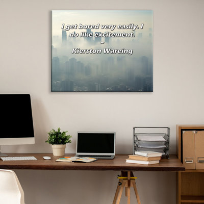 Trinx Gallery Wrapped Canvas By Kierston Wareing: "I get bored very easily. I do like excitem