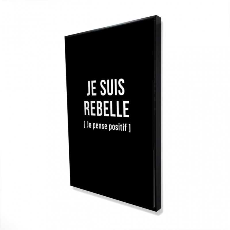 " I'm Rebellious "