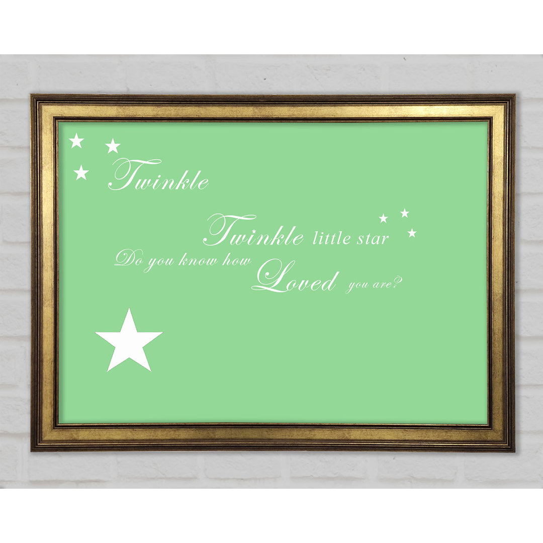 Kinderzimmer Zitat Twinkle Twinkle Little Star 1 Gerahmter Druck