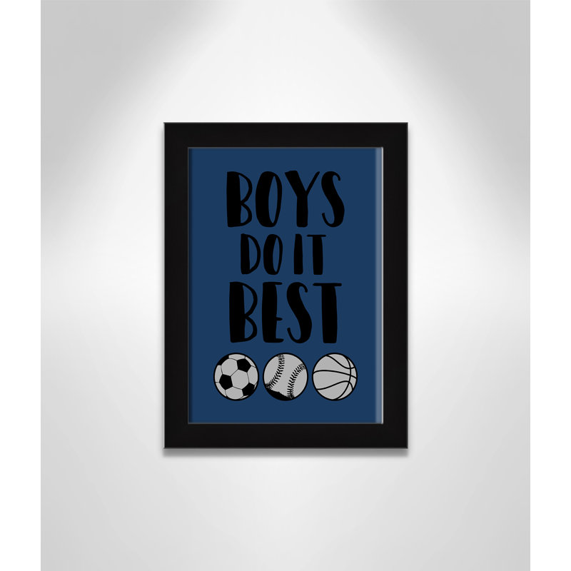Boys Do It Framed Art, 16" H x 12" W x 0.6" D, Black Framed