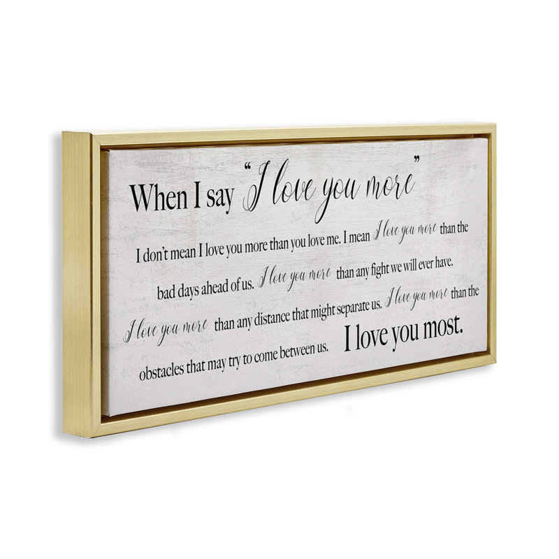 «Love You Most Sentiments» par Daphne Polselli, H 11 po x l 25 po, Cadre flottant métallique doré